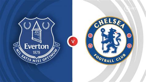 everton chelsea prediction|Preview: Everton vs. Chelsea .